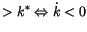 $\displaystyle >k^{\ast}\Leftrightarrow\dot{k}<0$