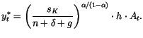 $\displaystyle y_{t}^{\ast}=\left( \frac{s_{K}}{n+\delta+g}\right) ^{\alpha/\left(
1-\alpha\right) }\cdot h\cdot A_{t}.
$