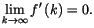 $\displaystyle \lim_{k\rightarrow\infty}f^{\prime}\left( k\right) =0.
$