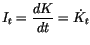 $\displaystyle I_{t}=\frac{dK}{dt}=\dot{K}_{t}$