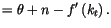 $\displaystyle =\theta+n-f^{\prime}\left( k_{t}\right) .$