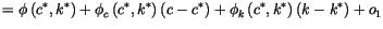 $\displaystyle =\phi\left( c^{*},k^{*}\right) +\phi_{c}\left( c^{*}
 ,k^{*}\righ...
...c-c^{*}\right) +\phi_{k}\left( c^{*},k^{*}\right)
 \left( k-k^{*}\right) +o_{1}$