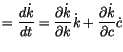 $\displaystyle =\frac{d\dot{k}}{dt}=\frac{\partial\dot{k}}{\partial
 k}\dot{k}+\frac{\partial\dot{k}}{\partial c}\dot{c}$