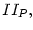 $ II_{P},$
