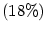 $ \left( 18\%\right) $