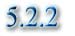 5.2.2 