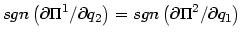 $\displaystyle sgn\left( \partial\Pi^{1}/\partial q_{2}\right) =sgn\left( \partial\Pi
^{2}/\partial q_{1}\right)
$