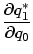 $\displaystyle \frac{\partial q_{1}^{\ast}}{\partial q_{0}}$