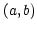 $ \left( a,b\right) $
