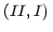 $ \left( II,I\right) \,$