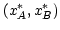 $ \left( x_{A}^{\ast},x_{B}^{\ast}\right) $