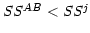 $ SS^{AB}<SS^{j}$