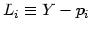 $\displaystyle L_{i}\equiv Y-p_{i}$