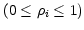 $ \left( 0\leq\rho_{i}\leq1\right) $