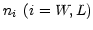 $ n_{i}\;\left( i=W,L\right) $