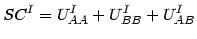 $\displaystyle SC^{I}=U_{AA}^{I}+U_{BB}^{I}+U_{AB}^{I}
$