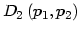 $\displaystyle D_{2}\left( p_{1},p_{2}\right)$