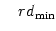 $ \quad rd_{\min}$