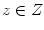 $ z\in Z$