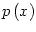$ p\left( x\right) $