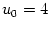 $ u_{0}=4$