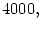 $ 4000,$