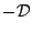 $ -\mathcal{D}$